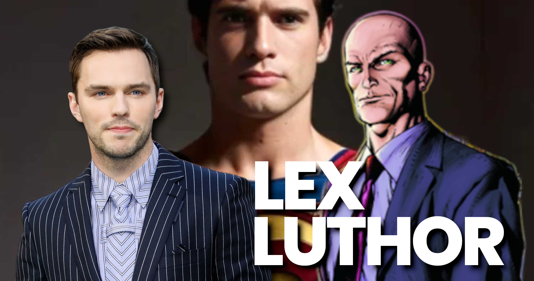 Breaking Nicholas Hoult Cast As Lex Luthor In Superman Legacy