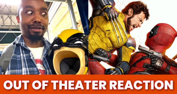 Deadpool and Wolverine Reaction