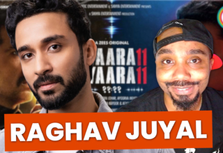 Raghav Juyal Gyaarah Gyaarah ZEE5 Global