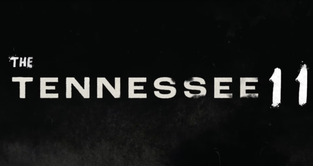 the Tennessee 11 The Movie Blog