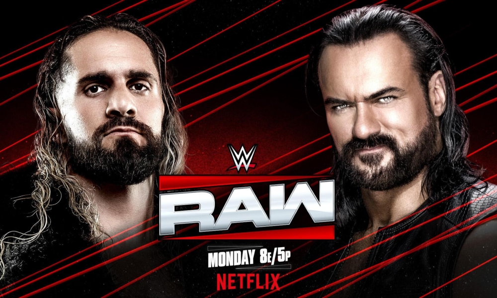 Monday Night Raw on Netflix Seth Rollins Drew